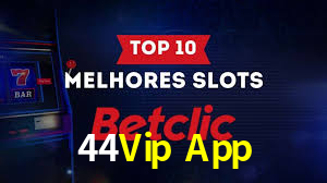 Welcome Bonus 44Vip App
