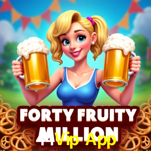 Bonus Features 44Vip App